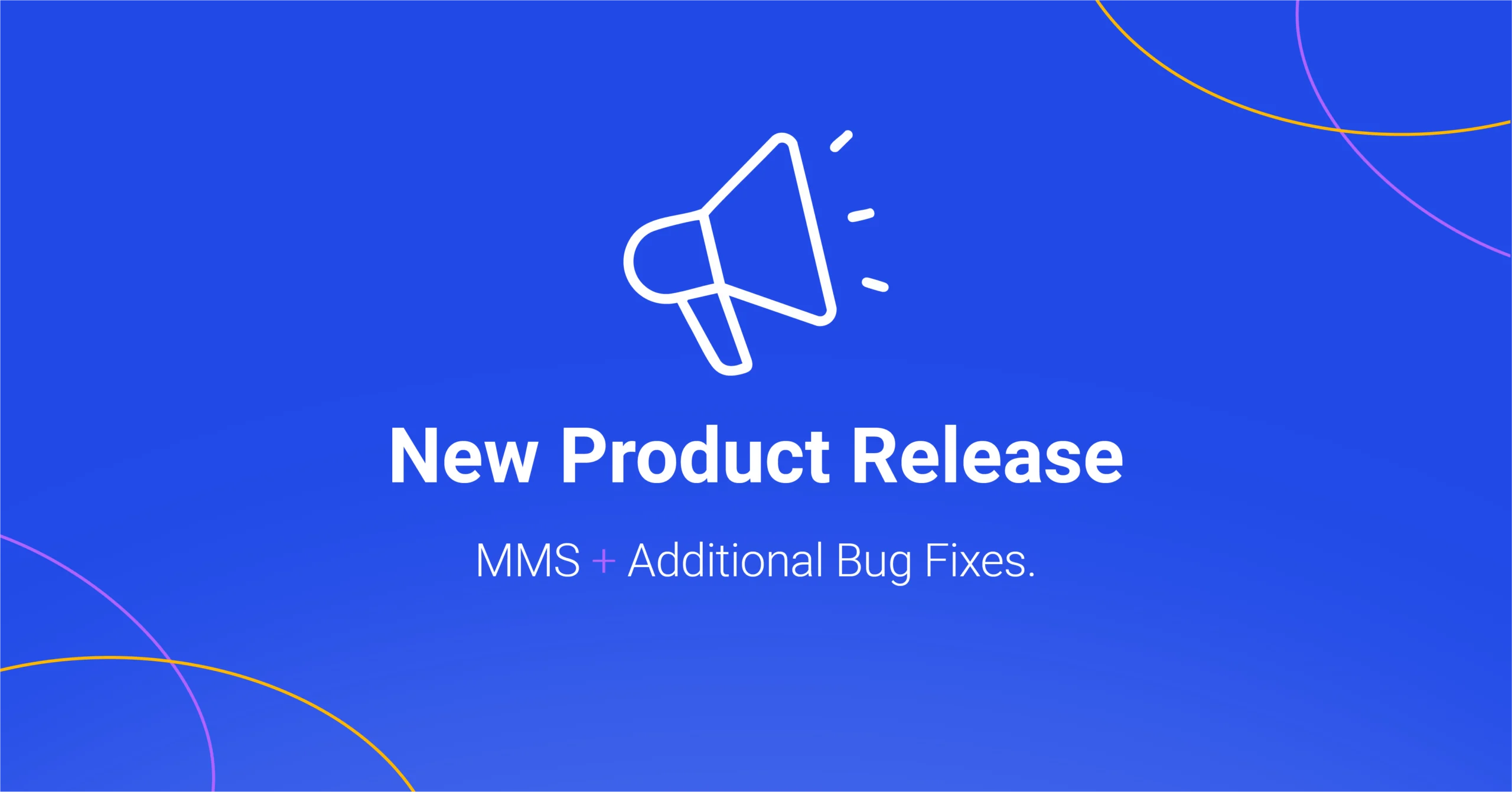 Product Release - Blog Image - May 7 Product Release - Blog Image - May 7 v2