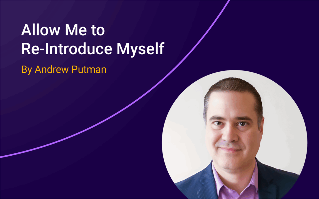 Andrew Putman: Allow Me to Re-Introduce Myself