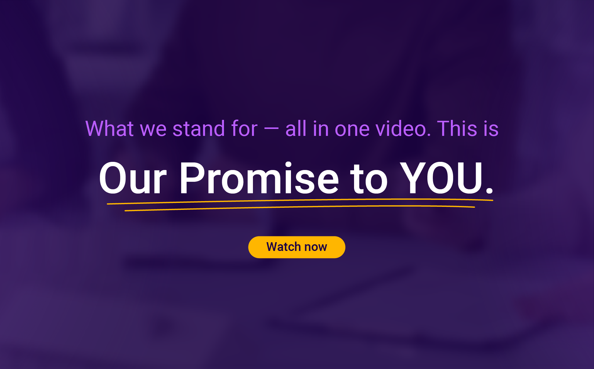 Our Promise Campaign
